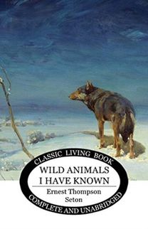 Wild Animals I have Known