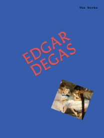 Works: Edgar Degas