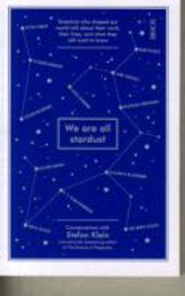 We are All Stardust