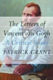 The Letters of Vincent Van Gogh The Letters of Vincent Van Gogh