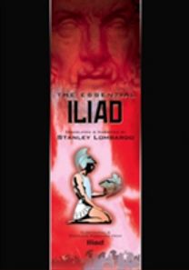 Homer - the Essential Iliad