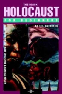 Black Holocaust for Beginners Black Holocaust for Beginners