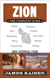 Zion: the Complete Guide