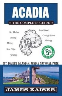 Acadia: the Complete Guide