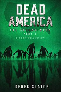 Dead America - the Second Week Part One - 6 Book Collection
