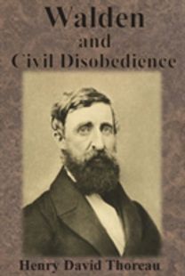 Walden and Civil Disobedience