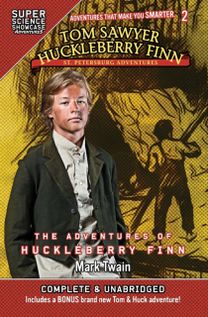 Tom Sawyer & Huckleberry Finn