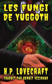 Les Fungi De Yuggoth