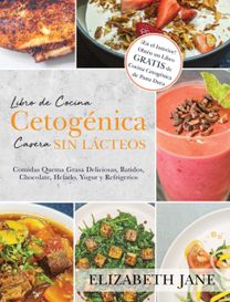 Libro De Cocina Cetogenica Casera Sin Lacteos