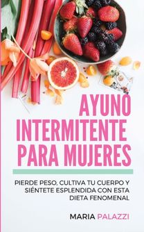 Ayuno Intermitente Para Mujeres