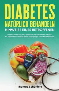 Diabetes Naturlich Behandeln - Hinweise Eines Betroffenen