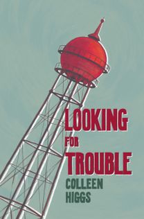 Looking for Trouble