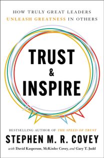Trust and Inspire Trust and Inspire