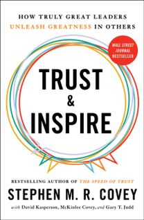 Trust and Inspire Trust and Inspire