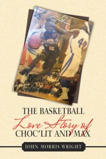 Basketball Love Story of Choc'lit and Max