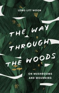 Way Through the Woods the
