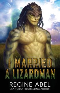 I Married a Lizardman