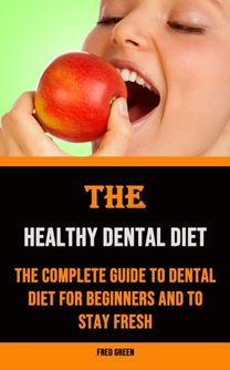 Healthy Dental Diet