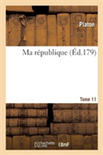 Ma Republique. T11