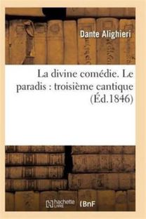 La Divine Comedie. Le Paradis