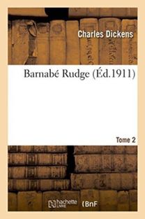 Barnabe Rudge Tome 2