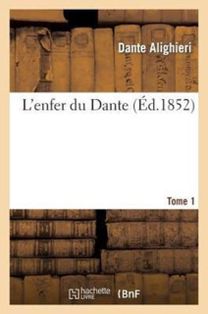 L'enfer Du dante.tome 1