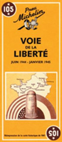 Voie de la Liberte - Michelin Historical Map 105 Voie de la Liberte - Michelin Historical Map 105