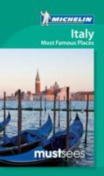 Italy: Most Famous Places