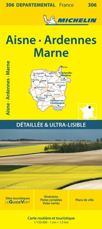 Aisne Ardennes Marne - Michelin Local Map 306 Aisne Ardennes Marne - Michelin Local Map 306