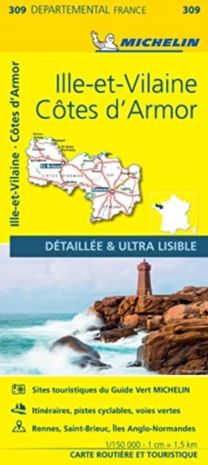Cotes-d'Armor, Ille-Et-Vilaine - Michelin Local Map 309 Cotes-d'Armor, Ille-Et-Vilaine - Michelin Local Map 309