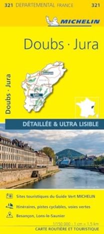 Doubs, Jura - Michelin Local Map 321 Doubs, Jura - Michelin Local Map 321