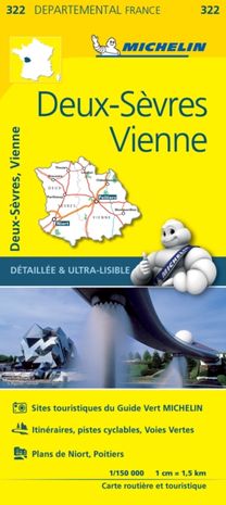 Deux-Sevres, Vienne - Michelin Local Map 322 Deux-Sevres, Vienne - Michelin Local Map 322