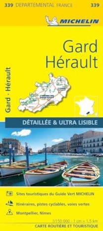 Gard, Herault - Michelin Local Map 339 Gard, Herault - Michelin Local Map 339