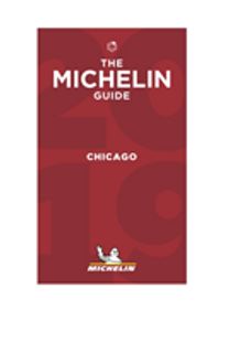 Michelin Guide Chicago 2018