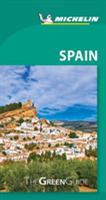 Michelin Green Guide Spain Michelin Green Guide Spain