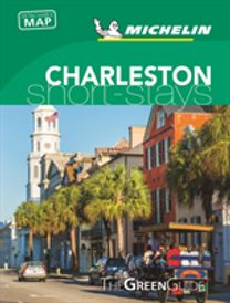 Charleston - Michelin Green Guide Short Stays Charleston - Michelin Green Guide Short Stays