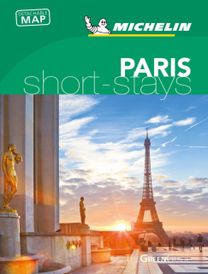 Michelin Green Guide Short Stays Paris Michelin Green Guide Short Stays Paris
