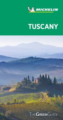 Tuscany - Michelin Green Guide Tuscany - Michelin Green Guide