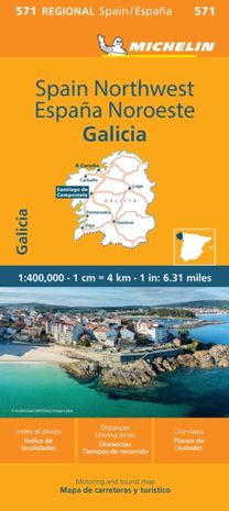 Galicia - Michelin Regional Map 571 Galicia - Michelin Regional Map 571