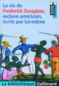 La Vie De Fred Douglas