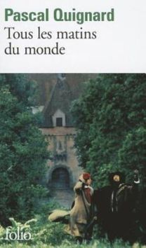 Tous les matins du monde