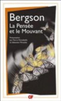 La Pensee Et Le Mouvant