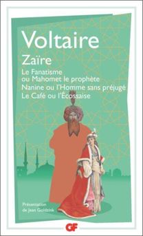 Zaire/le Fanatisme/nanine Ou L'homme Sans Prejuge/le Cafe