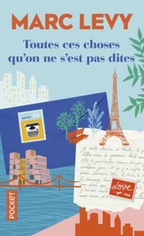 Toutes Ces Choses qu'on Ne S'est Pas Dites
