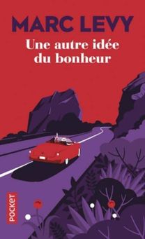 Une Autre Idee Du Bonheur