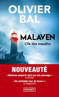 Malaven d'Olivier Bal.Thriller nouveauté 2025. Un huis clos étouffant.