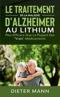 Traitement De La Maladie D'alzheimer Au Lithium