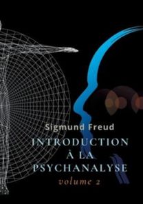 Introduction a La Psychanalyse