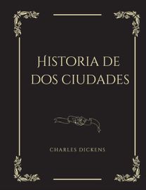 Historia De Dos Ciudades
