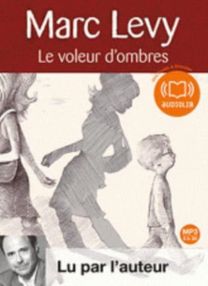 Le Voleur D'ombres, Lu Par L'auteur (1 Cd Mp3)